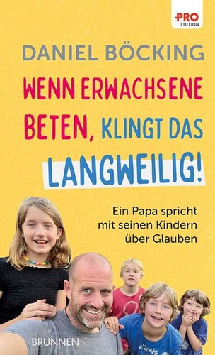 Wenn erwachsene beten - wenn, klingt