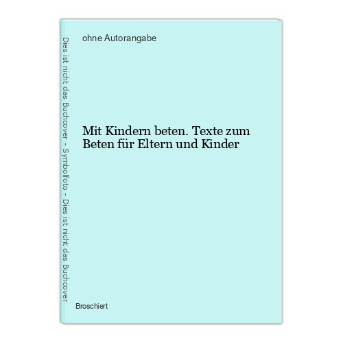 Mit kindern beten texte zum - kindern,
